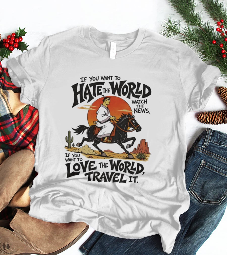 Samurai Jack Riding Black Horse In Desert Sunset Adventure The News Love The World Travel It T-Shirt
