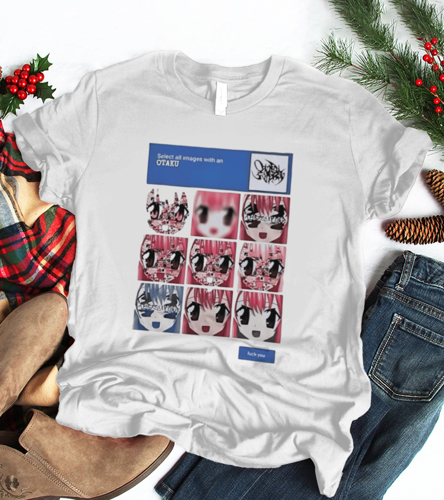 Select All Images With An Otaku Anime Aesthetic CAPTCHA Meme T-Shirt
