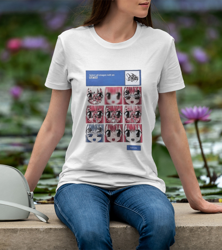Select All Images With An Otaku Anime Aesthetic CAPTCHA Meme T-Shirt