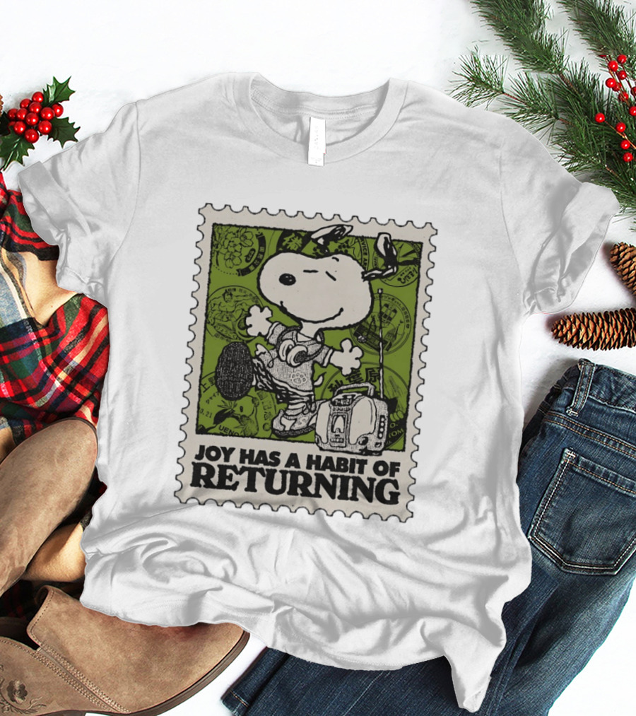 Snoopy Headphones Streetwear Joy Has A Habit Of Returning T-Shirt