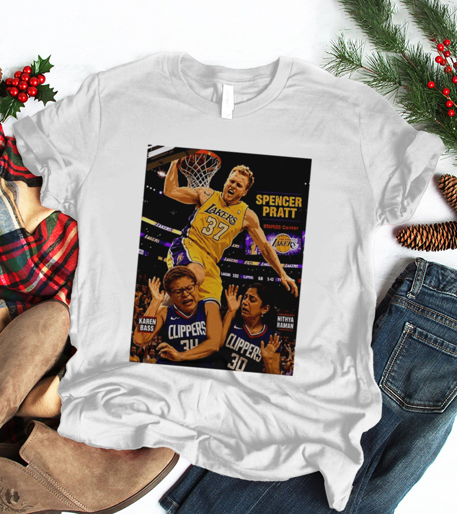 Los Angeles Lakers Spencer Pratt Dunks Staples Center Clippers Karen Bass Nithya Raman T-Shirt