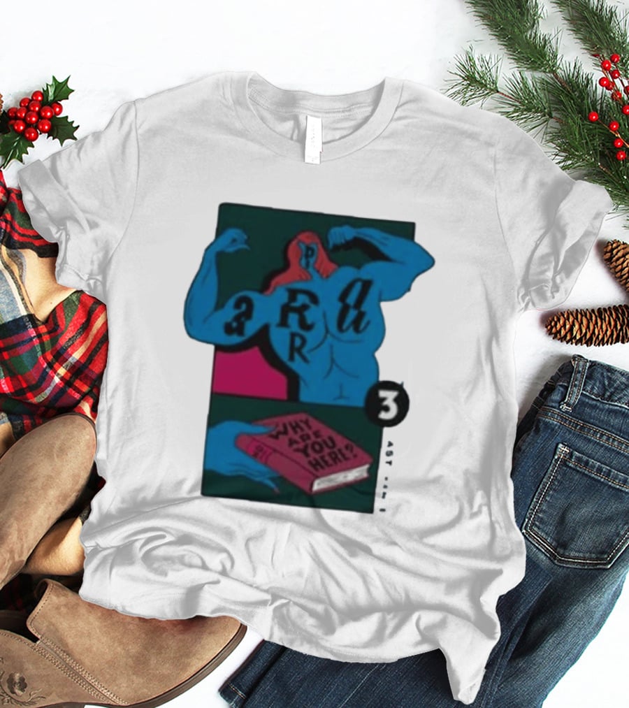 Why Are You Here Book Typography Muscle T-Shirt