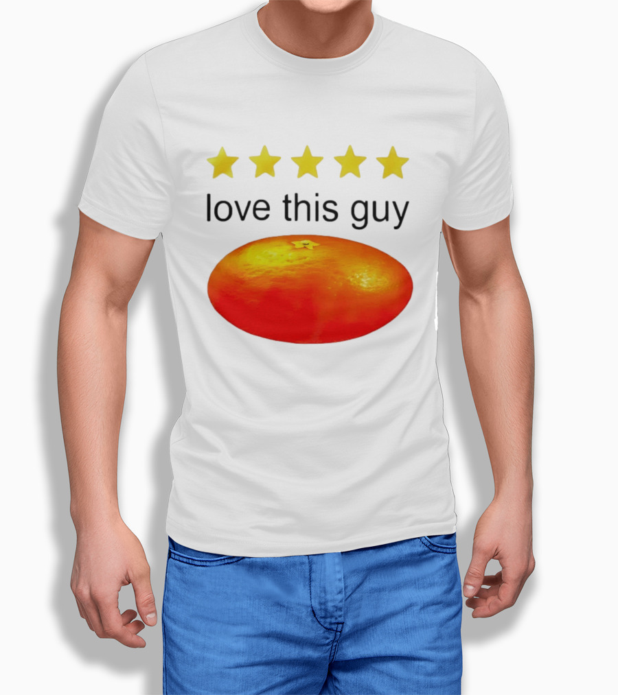 Five Yellow Stars Love This Guy Orange T-Shirt