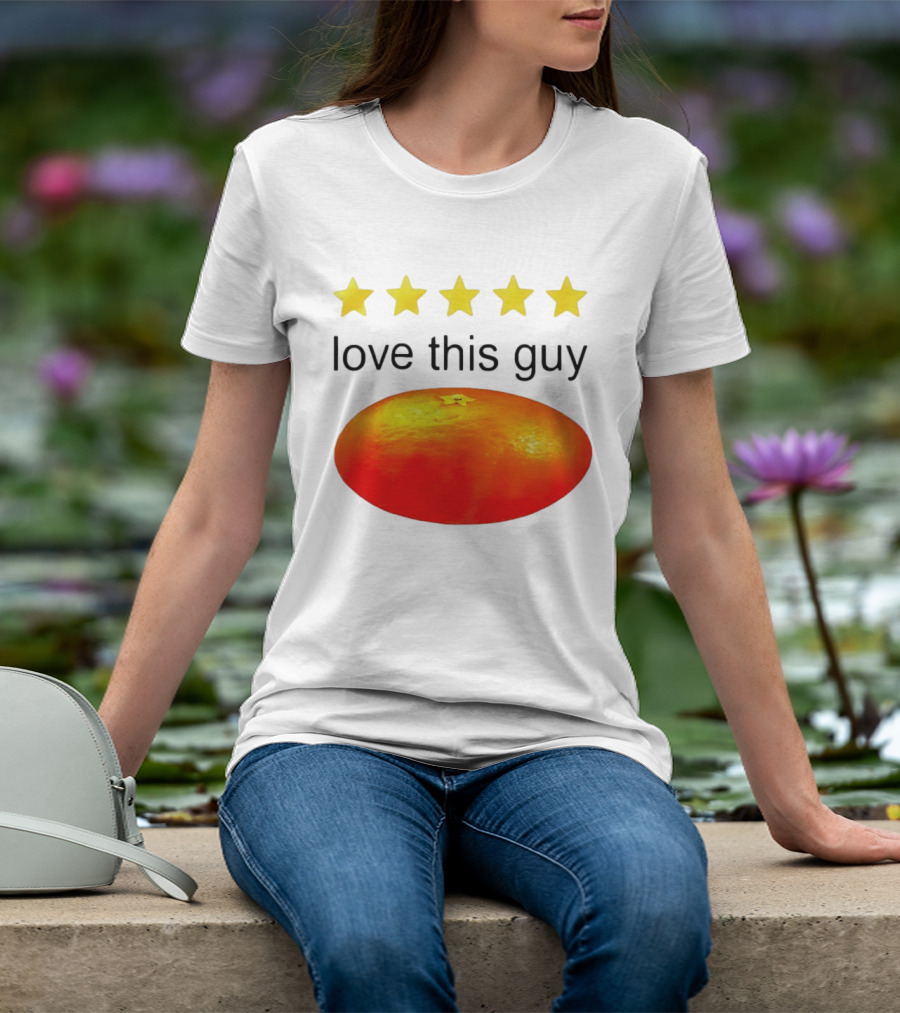Five Yellow Stars Love This Guy Orange T-Shirt