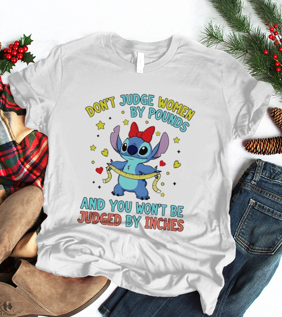 Don't Judge Women By Pounds Stitch With Hearts And Stars T-Shirt