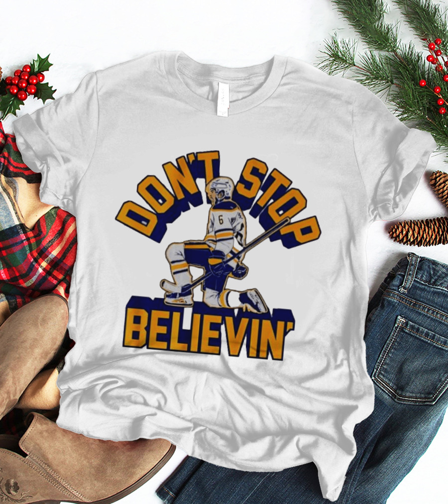 Don't Stop Believin' Hockey Player Number 6 Kneeling Pose T-Shirt