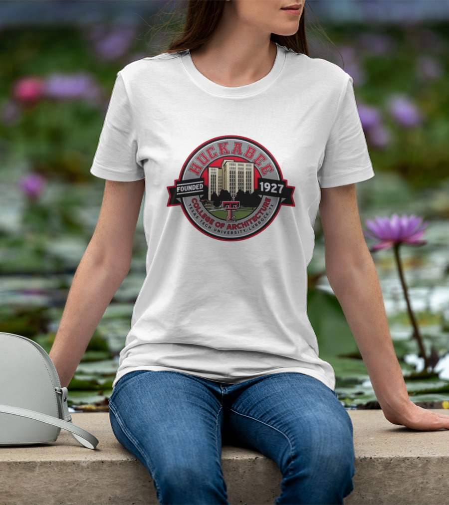 Texas Tech University Huckabee College Of Architecture Founded 1927 Lubbock TX T-Shirt