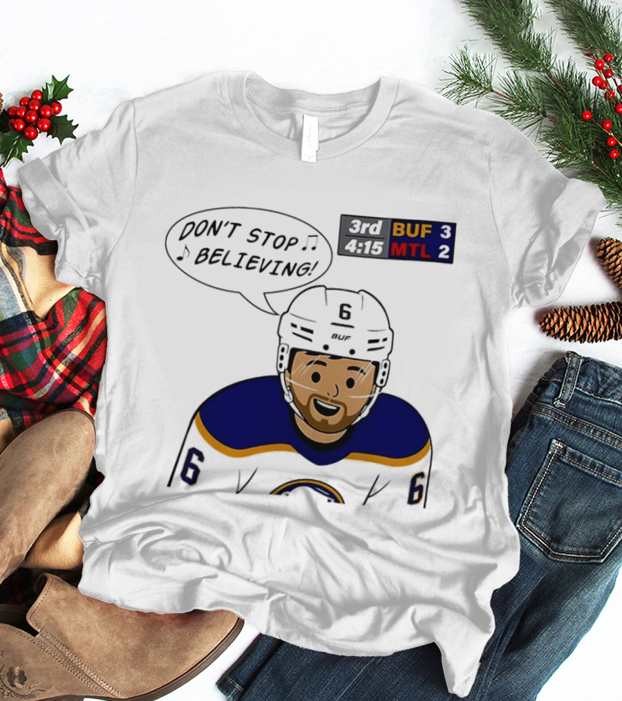 Zach Benson Don't Stop Believin Buffalo Sabres 3 MTL 2 Hockey T-Shirt