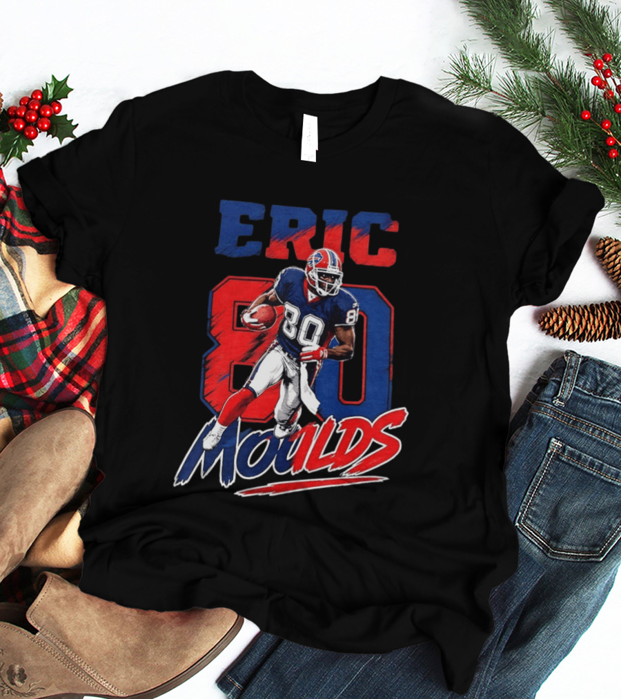 Eric Moulds 80 Buffalo Bills Football Legend T-Shirt