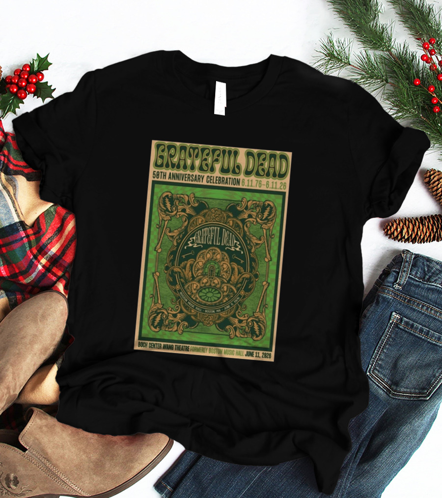Grateful Dead 50th Anniversary Celebration Boston June 11 2026 T-Shirt