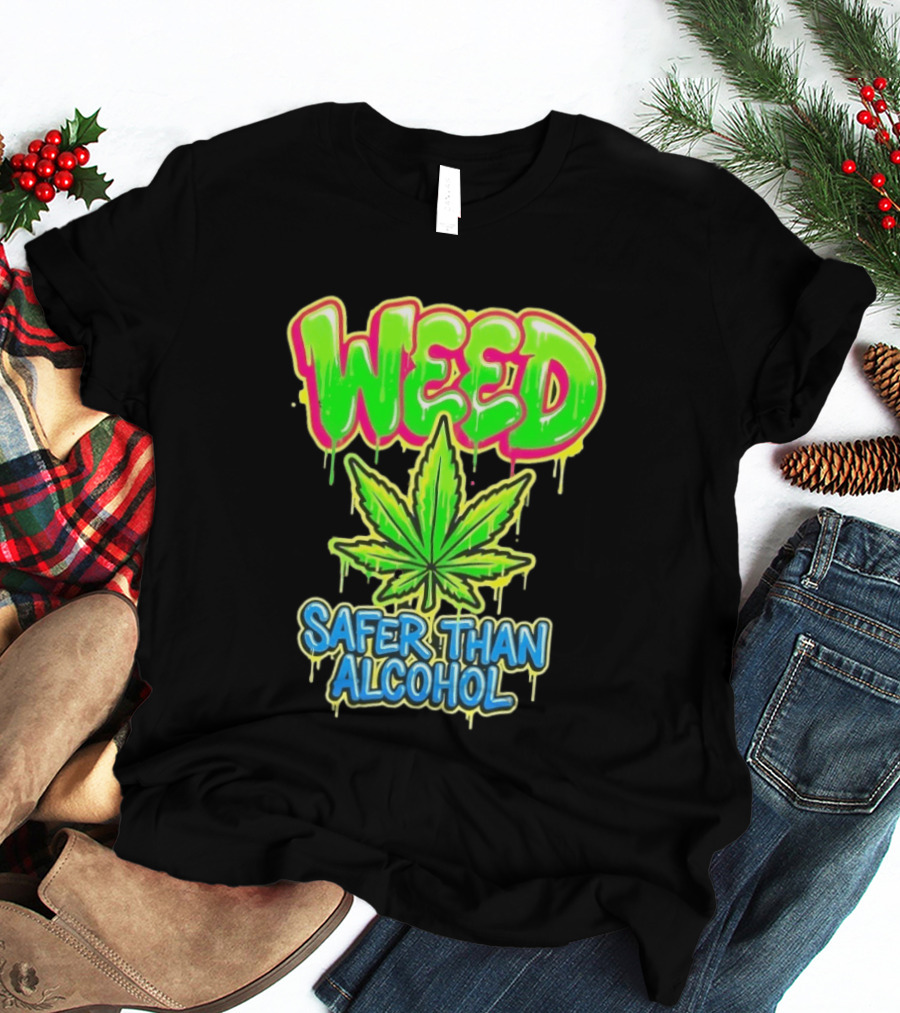 Weed Safer Than Alcohol Leaf Bright Graffiti T-Shirt