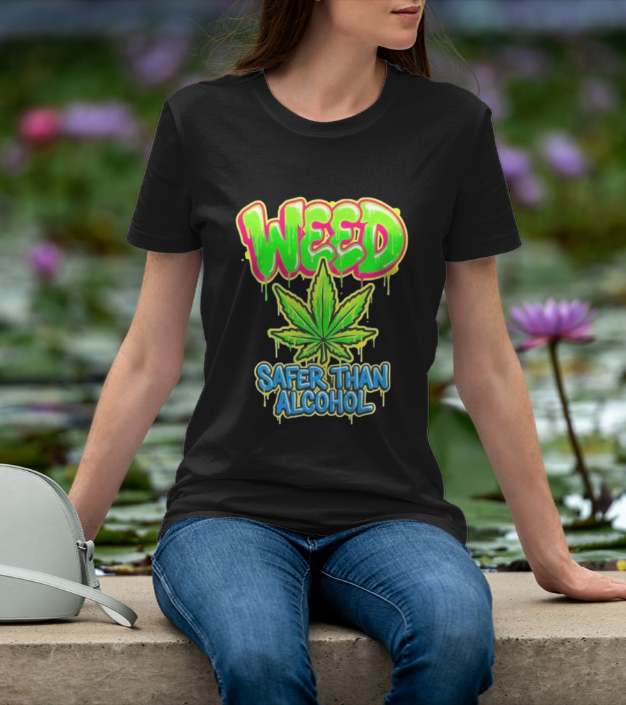 Weed Safer Than Alcohol Leaf Bright Graffiti T-Shirt