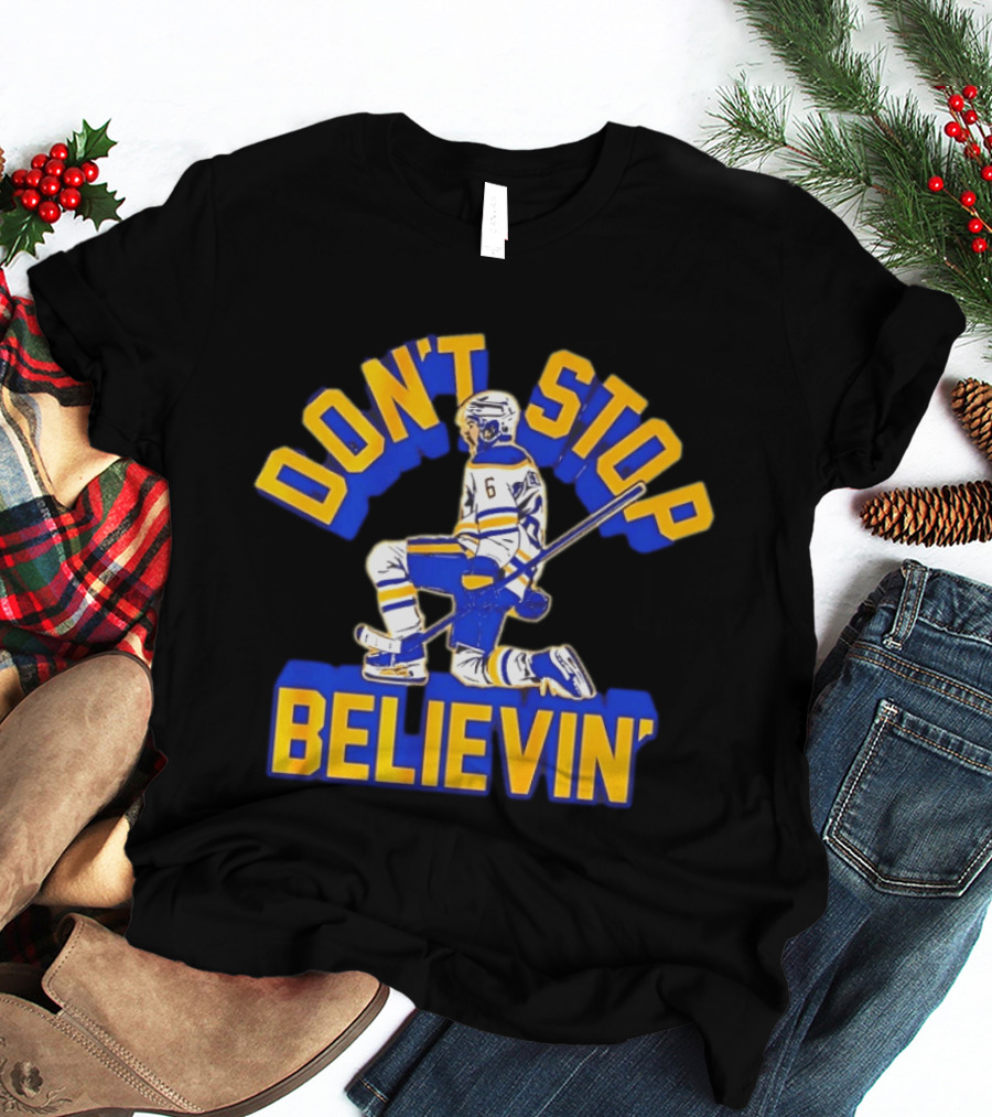 Buffalo Sabres Zach Benson Number 6 Don't Stop Believin T-Shirt