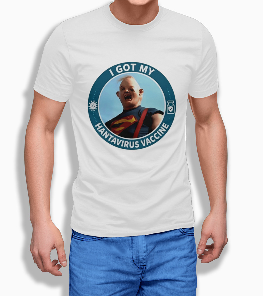 I Got My Hantavirus Vaccine Sloth Superman Parody The Goonies T-Shirt