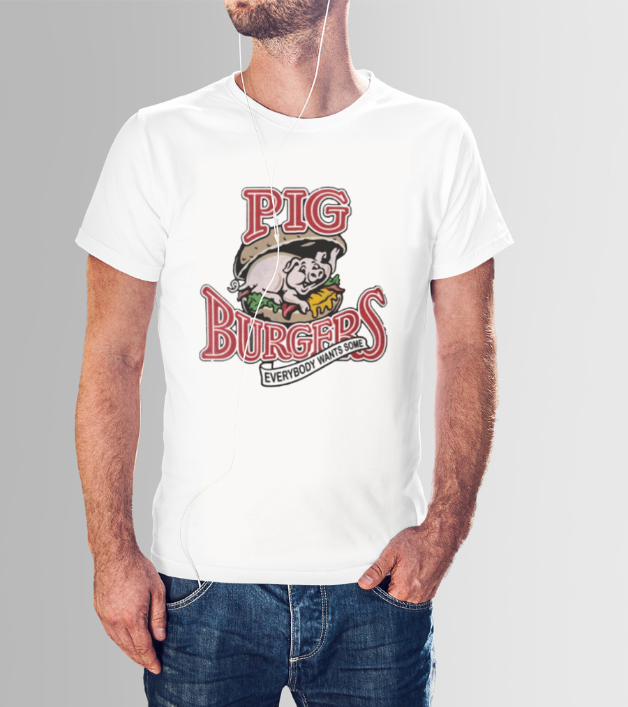 Pig Burgers Everybody Wants Some Burger Logo Pig T-Shirt