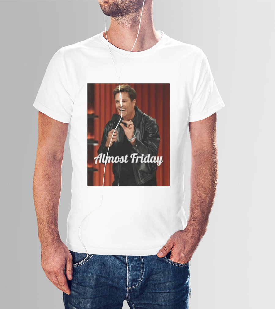 Tom Brady Almost Friday Roast Comedy Special T-Shirt