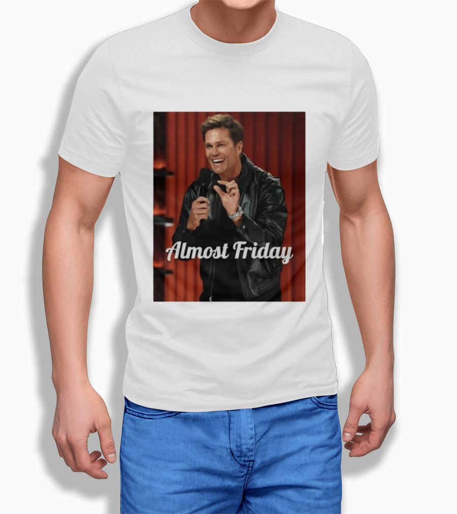Tom Brady Almost Friday Roast Comedy Special T-Shirt