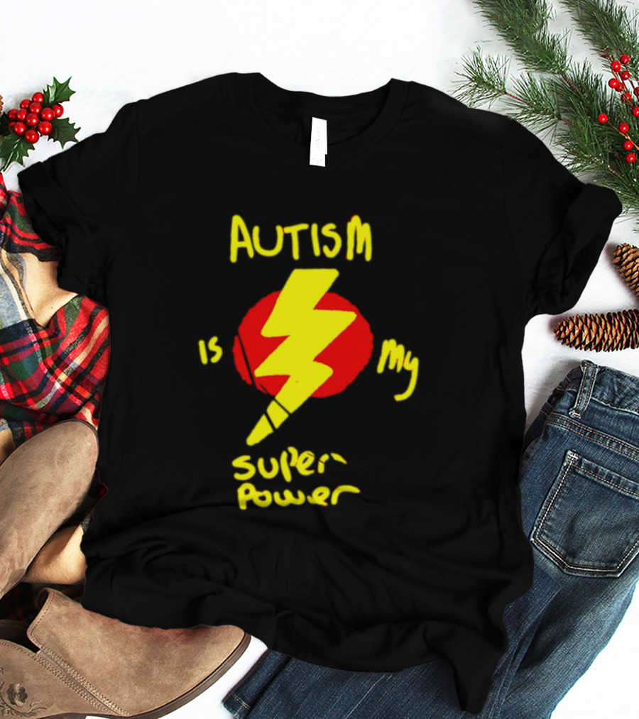 Autism Is My Super Power Lightning Bolt T-Shirt