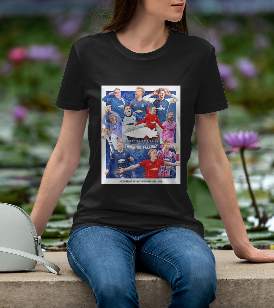 Crunchycarrots.co.uk Thank You Falkirk FC Proud Front Of Sponsors 2022 2026 T-Shirt