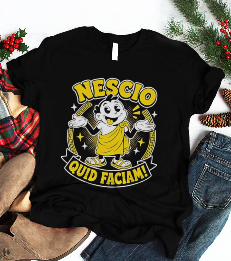 Nescio Quid Faciam Cartoon Ancient Roman Character Greek Key Border T-Shirt