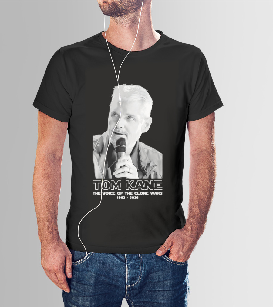 Tom Kane The Voice Of The Clone Wars 1962 2021 Memorial T-Shirt