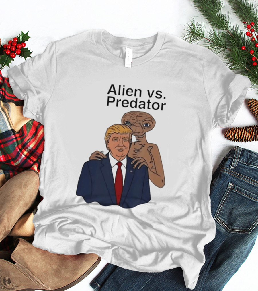 Alien Vs Predator Donald Trump ET Parody Fashion T-Shirt