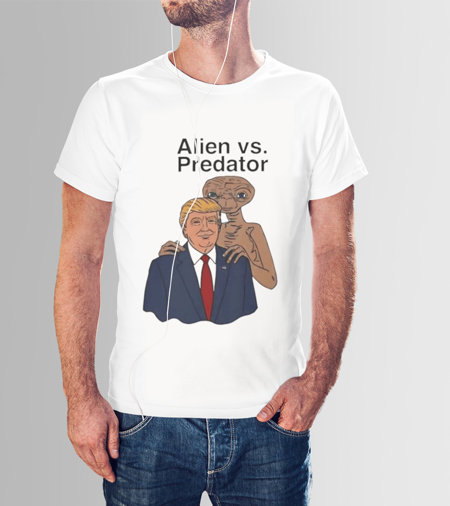 Alien Vs Predator Donald Trump ET Parody Fashion T-Shirt
