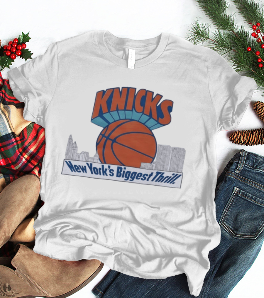 Knicks New York's Biggest Thrill Basketball Skyline T-Shirt