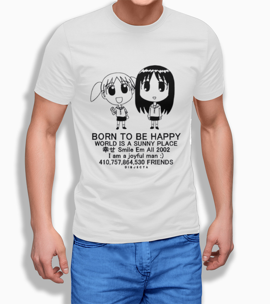 Osaka Chiyo Born To Be Happy World Is A Sunny Place Smile Em All 2002 416770 Friends Japan T-Shirt