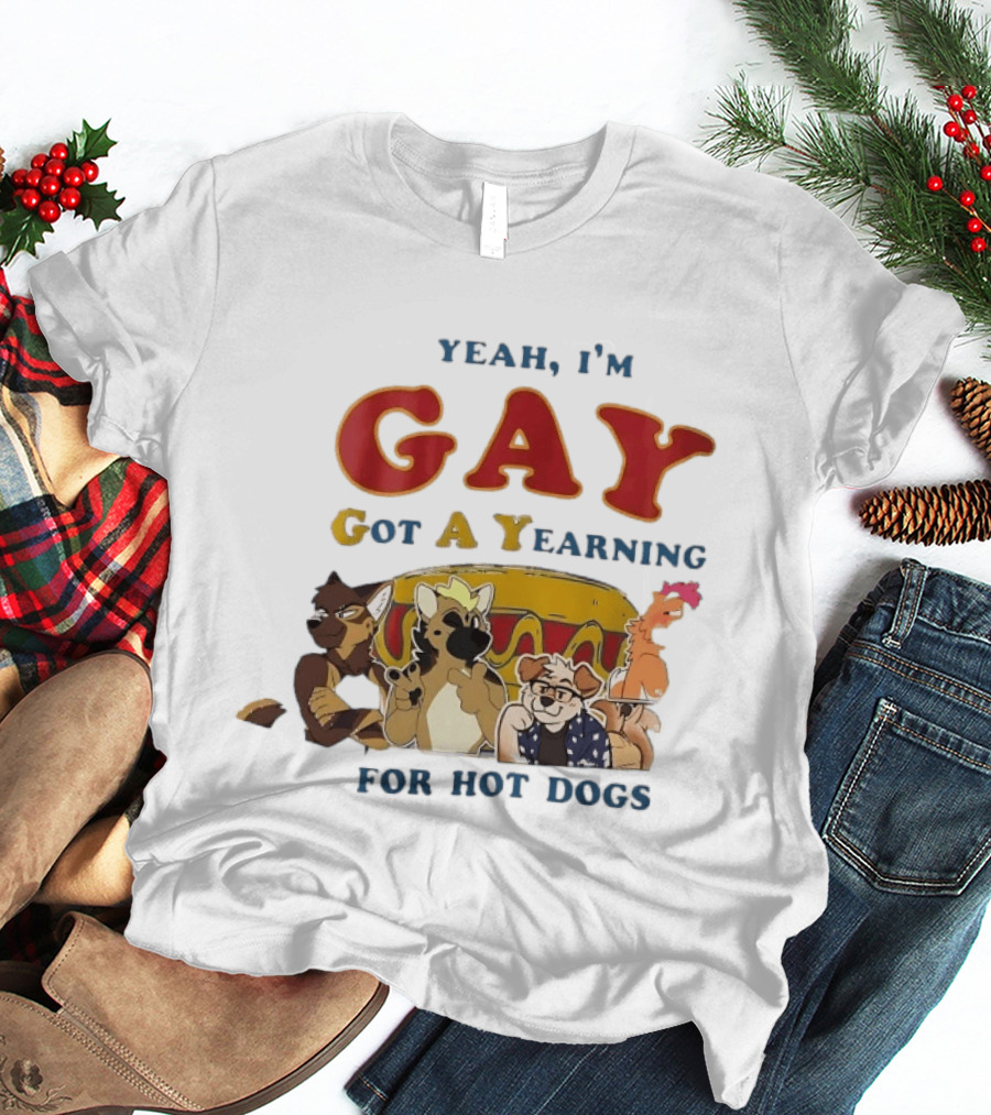 Yeah I'm GAY Got A Yearning For Hot Dogs Furry Characters T-Shirt