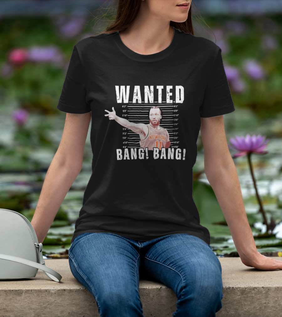Jalen Brunson New York Knicks Wanted Bang Bang Shot T-Shirt