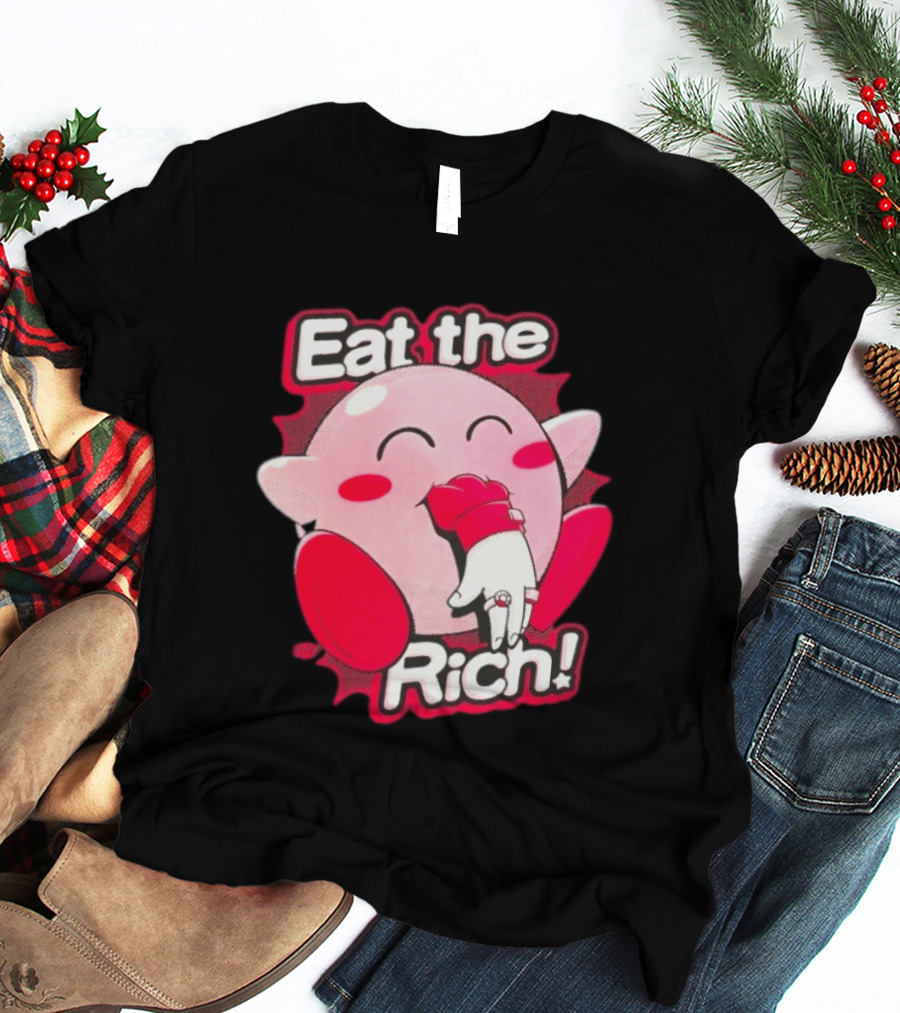 Kirby Eat The Rich Meme Video Game Character Trend T-Shirt
