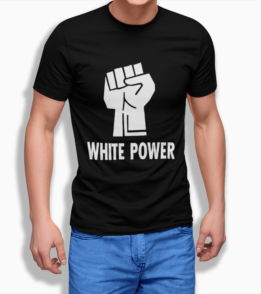 White Power Raised Fist T-Shirt