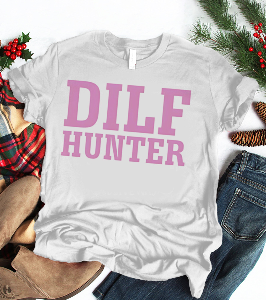 DILF Hunter Pink Bold Retro Fun T-Shirt