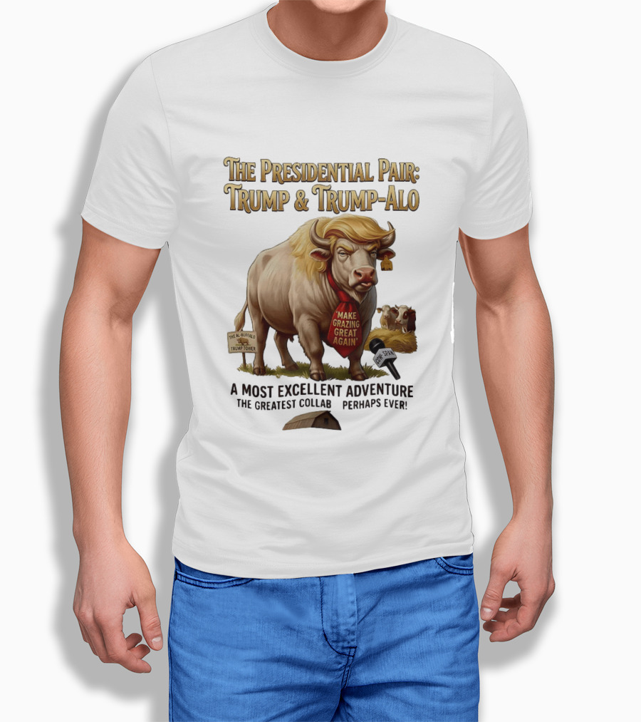The Presidential Pair Trump And Trump Alo Make Grazing Great Again Adventure T-Shirt