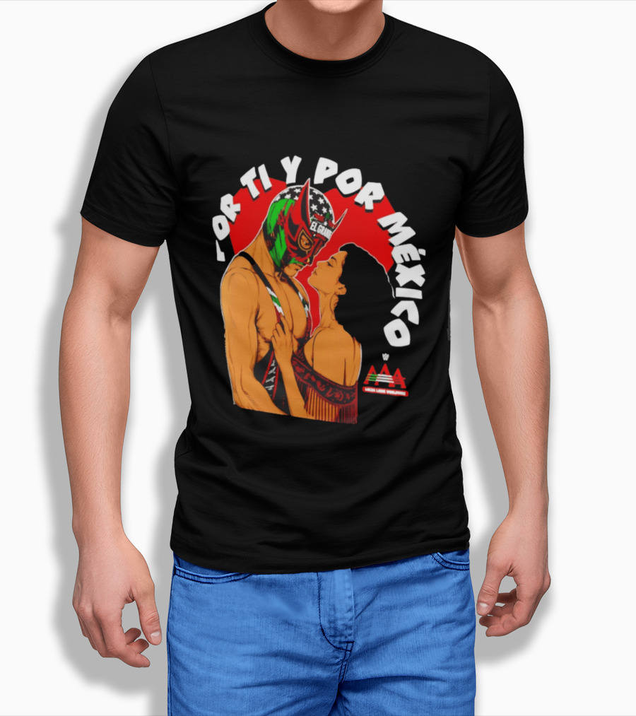 El Grande Americano For Ti Y Por México Andrea Love AAA Lucha Libre T-Shirt