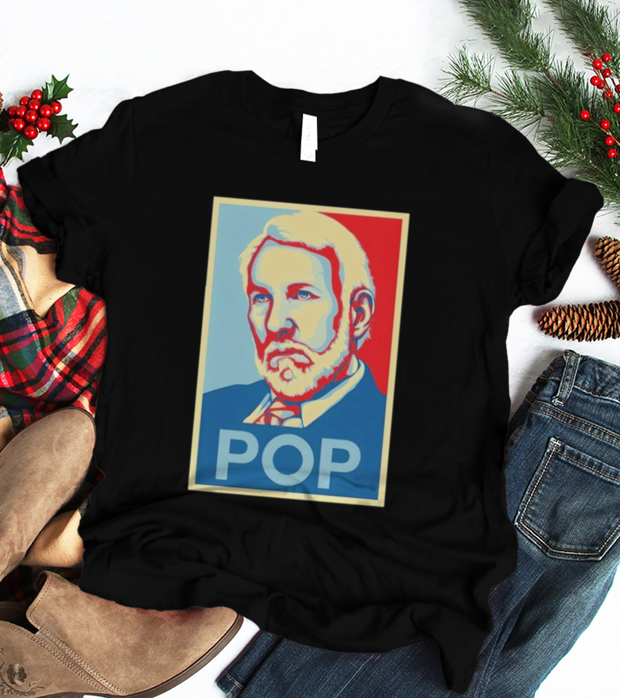 POP Gregg Popovich San Antonio Spurs Hope T-Shirt