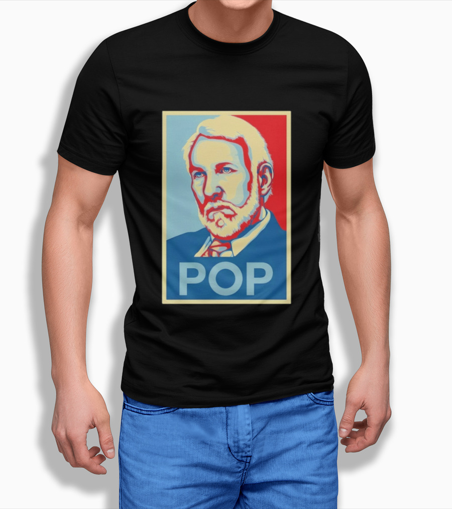POP Gregg Popovich San Antonio Spurs Hope T-Shirt