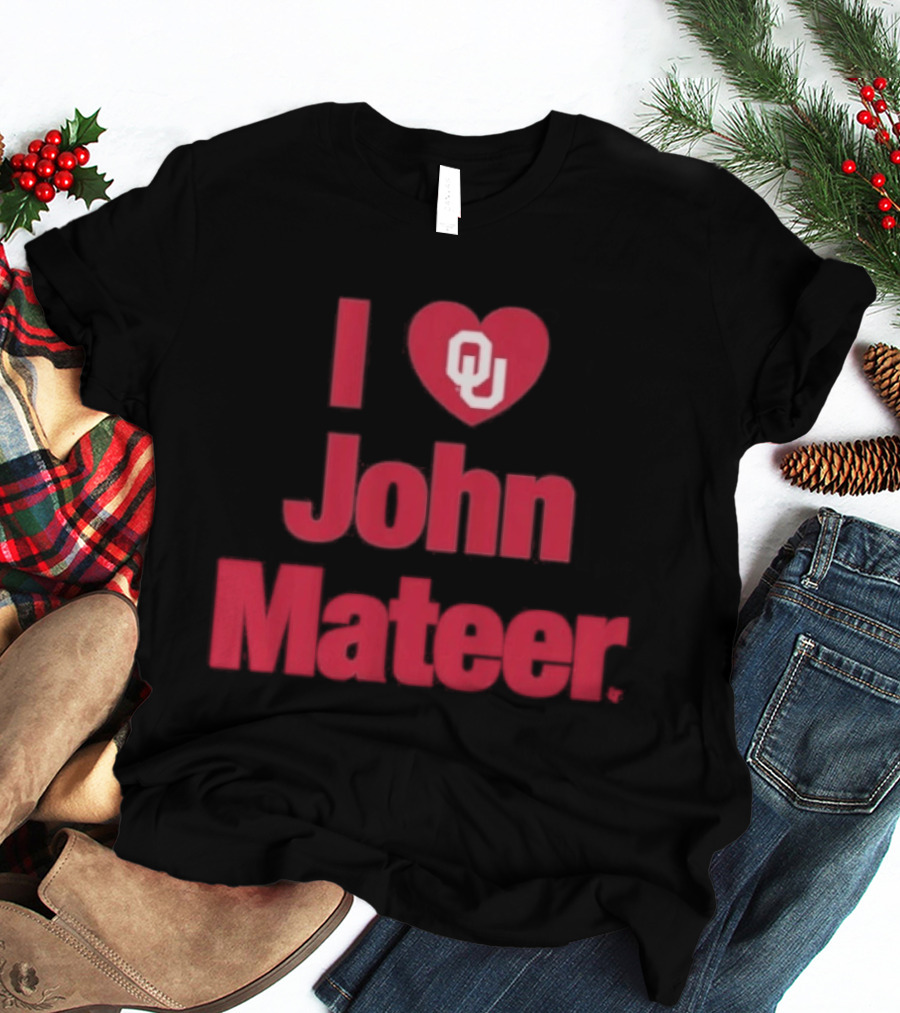 Oklahoma Football I Heart OU John Mateer T-Shirt