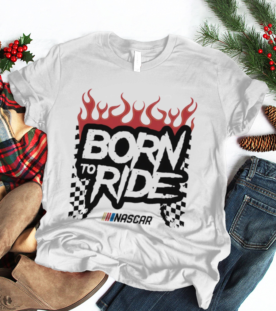 Born To Ride NASCAR Flames Checkered Flag Racing T-Shirt