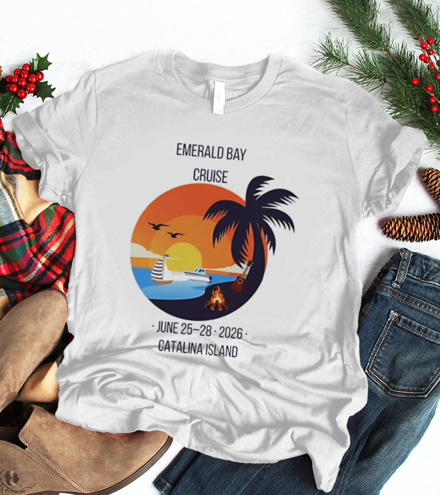 Emerald Bay Cruise June 25 28 2026 Catalina Island Sunset Palm Tree Boat Bonfire T-Shirt