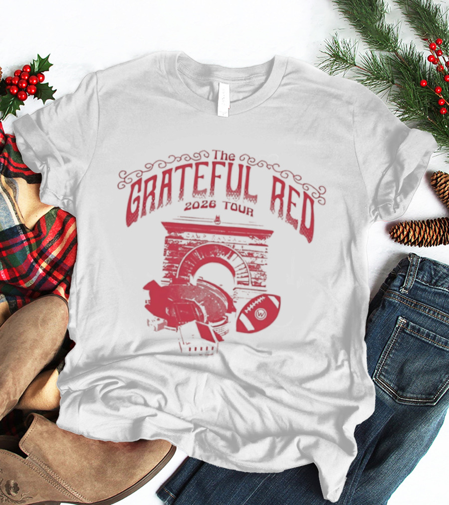 Grateful Dead The Grateful Red 2026 Tour Camp Randall Wisconsin Badgers Football College T-Shirt