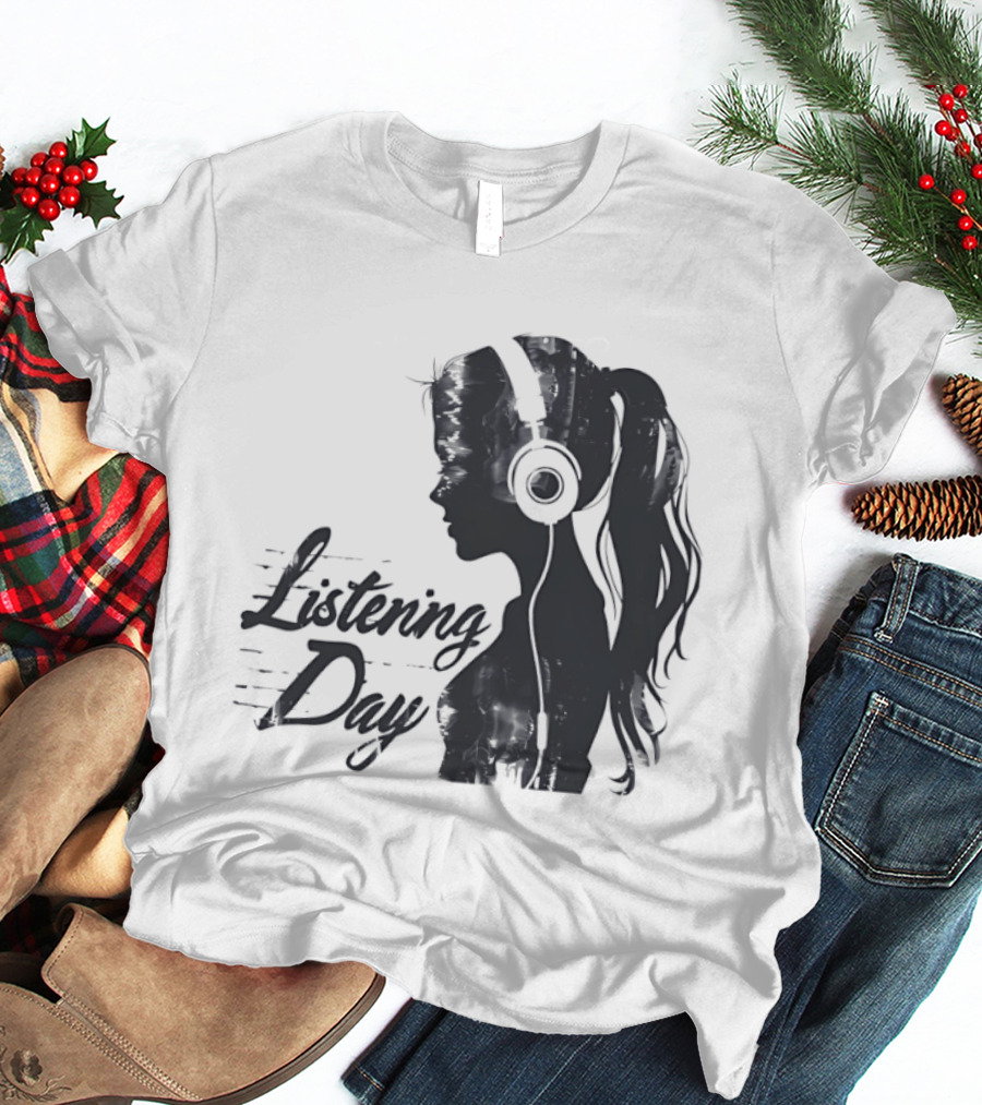Listening Day Headphones Audio Music Concert T-Shirt