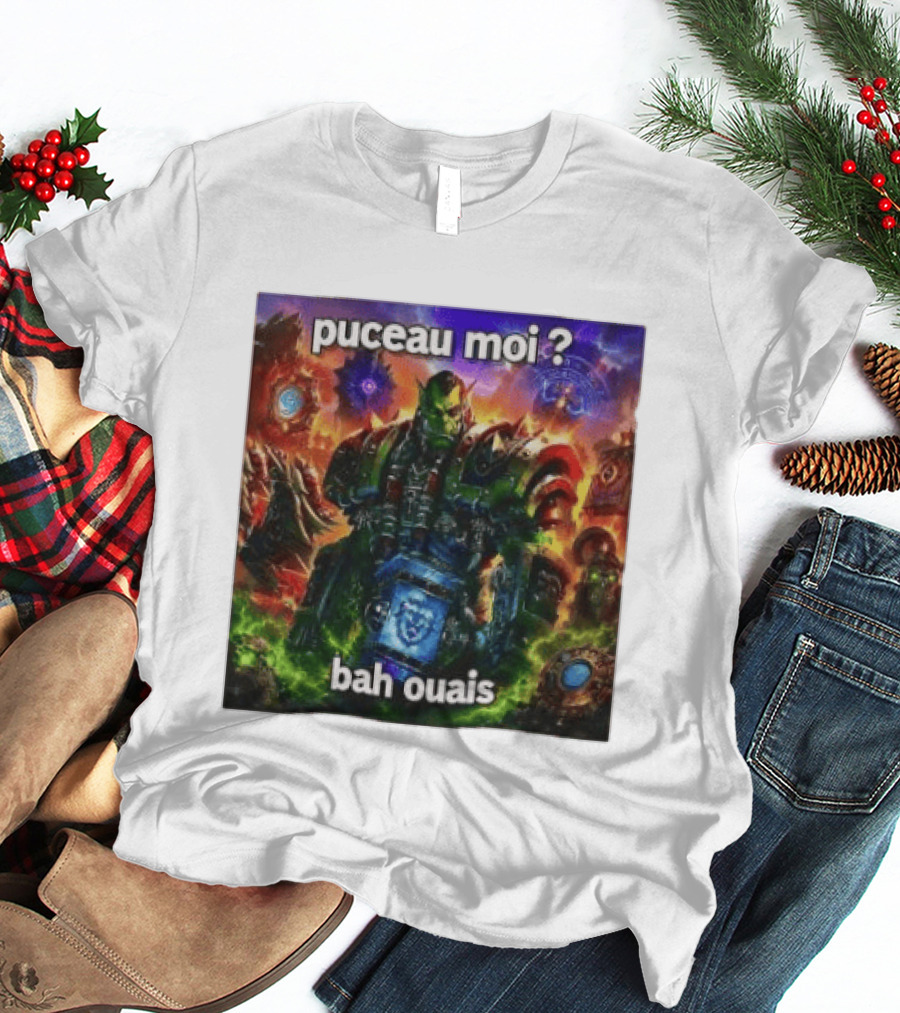 Thrall World Of Warcraft Puceau Moi Bah Ouais T-Shirt