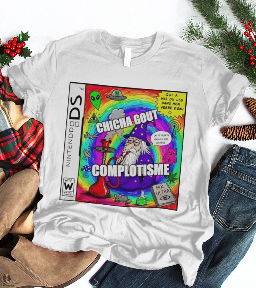 Nintendo DS Chicha Gout Complotisme Wizard Alien MK Ultra T-Shirt