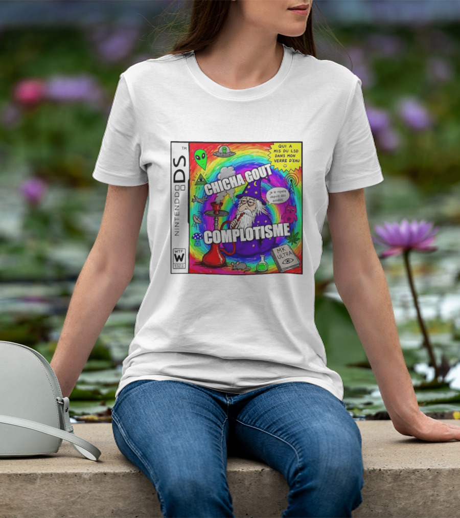 Nintendo DS Chicha Gout Complotisme Wizard Alien MK Ultra T-Shirt