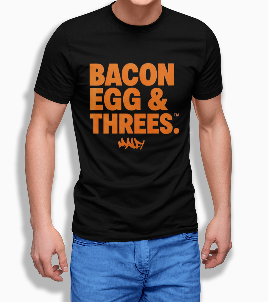 Bacon Egg And Threes Munday T-Shirt