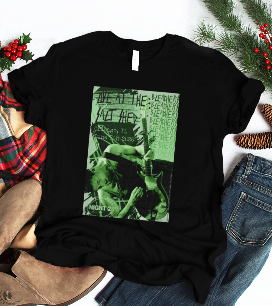 Bleachers Live At The Salt Shed Chicago June 7th 2026 Night 2 T-Shirt