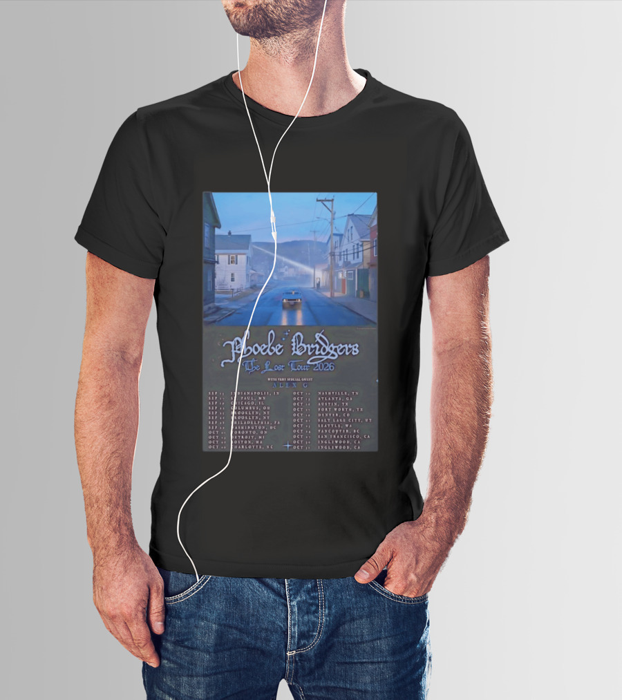 Phoebe Bridgers The Lost Tour 2026 With Alex G Concert Dates And Locations Indianapolis To Inglewood T-Shirt