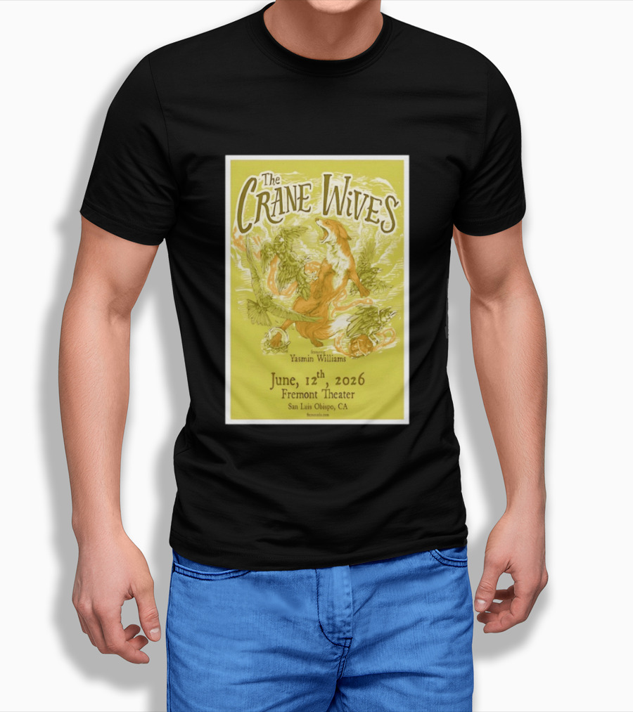 The Crane Wives Yasmin Williams Live June 12 2026 Fremont Theater San Luis Obispo Event T-Shirt